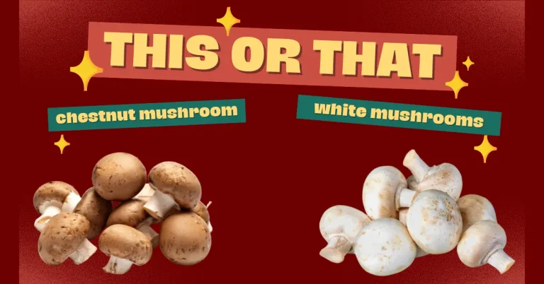 are chestnut mushrooms better than white