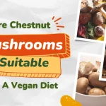 Are chestnut mushrooms suitable for a vegan diet image