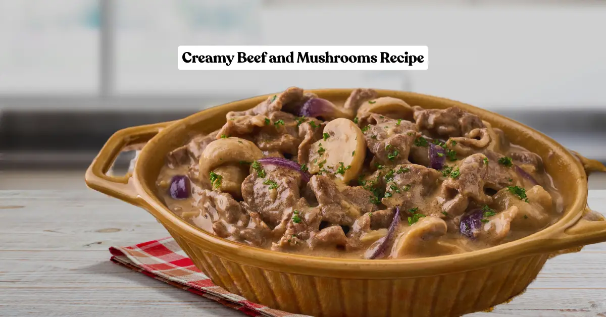 Creamy Beef and mushrooms recipe featured image