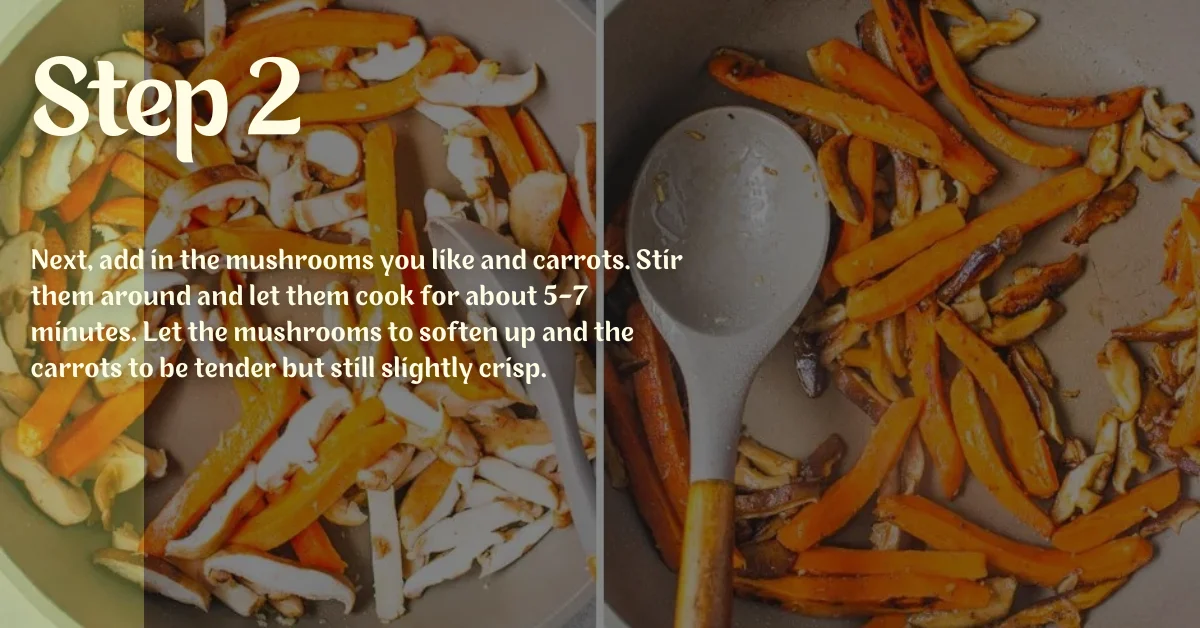 mushroom and carrot recipe step 2